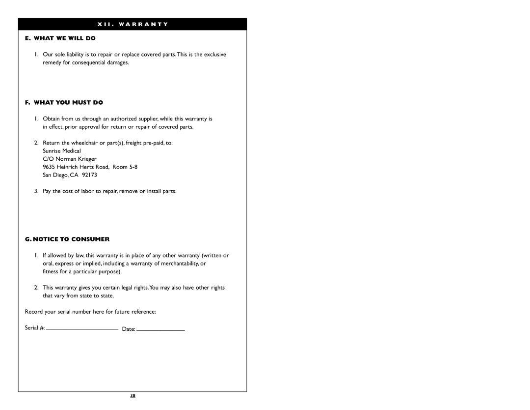 Sunrise Medical Breezy 100, Breezy 150 instruction manual What WE will do, What YOU Must do 