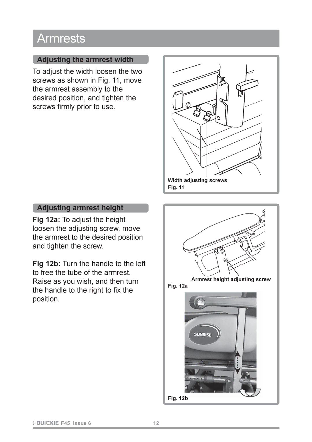 Sunrise Medical F45 owner manual Armrests, Adjusting the armrest width, Adjusting armrest height 