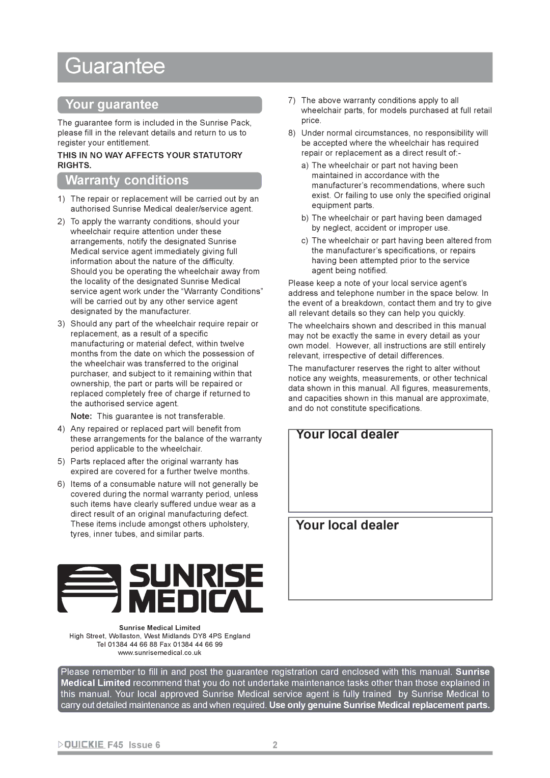 Sunrise Medical F45 owner manual Guarantee, Your local dealer 