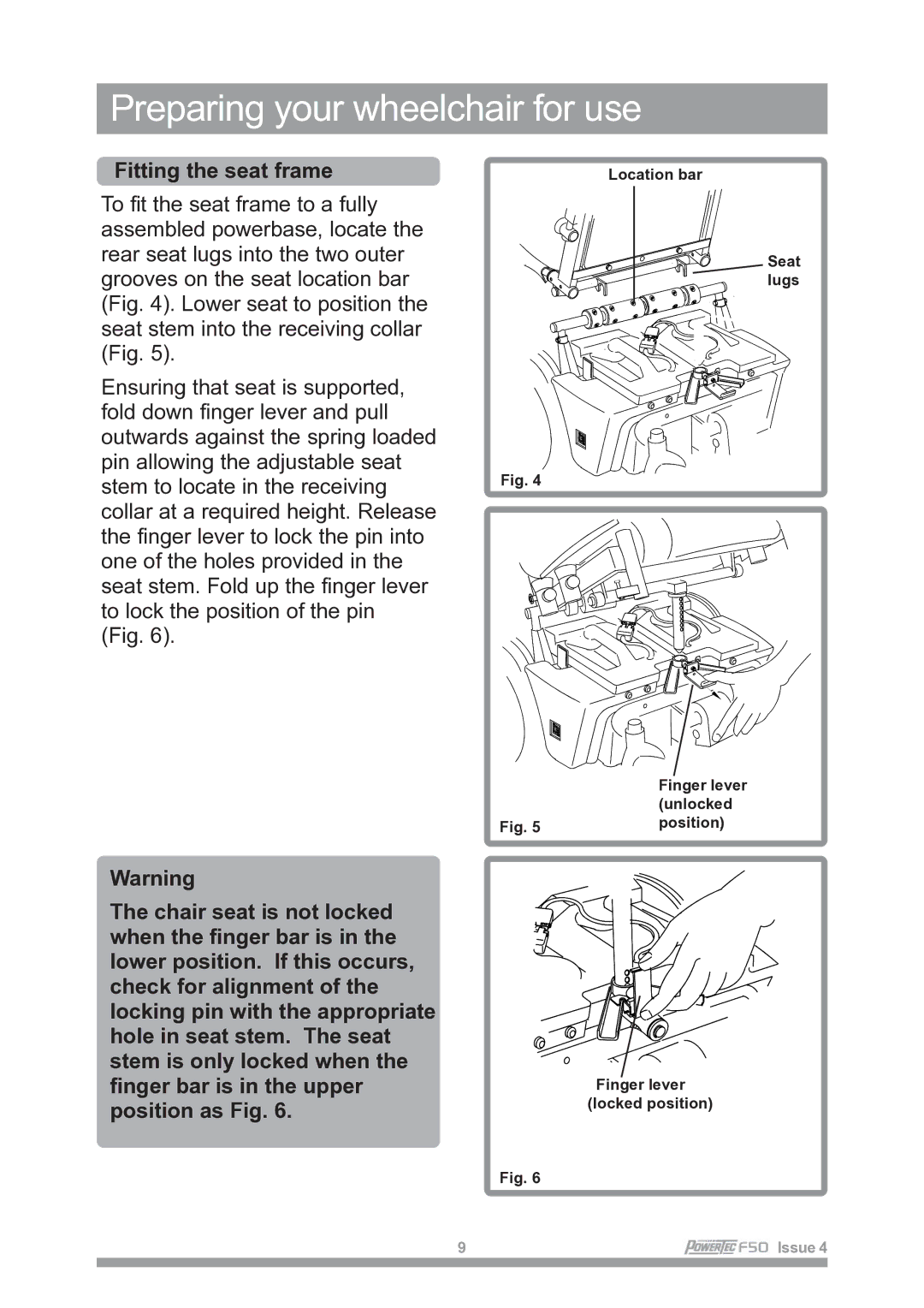 Sunrise Medical F50 owner manual Fitting the seat frame 