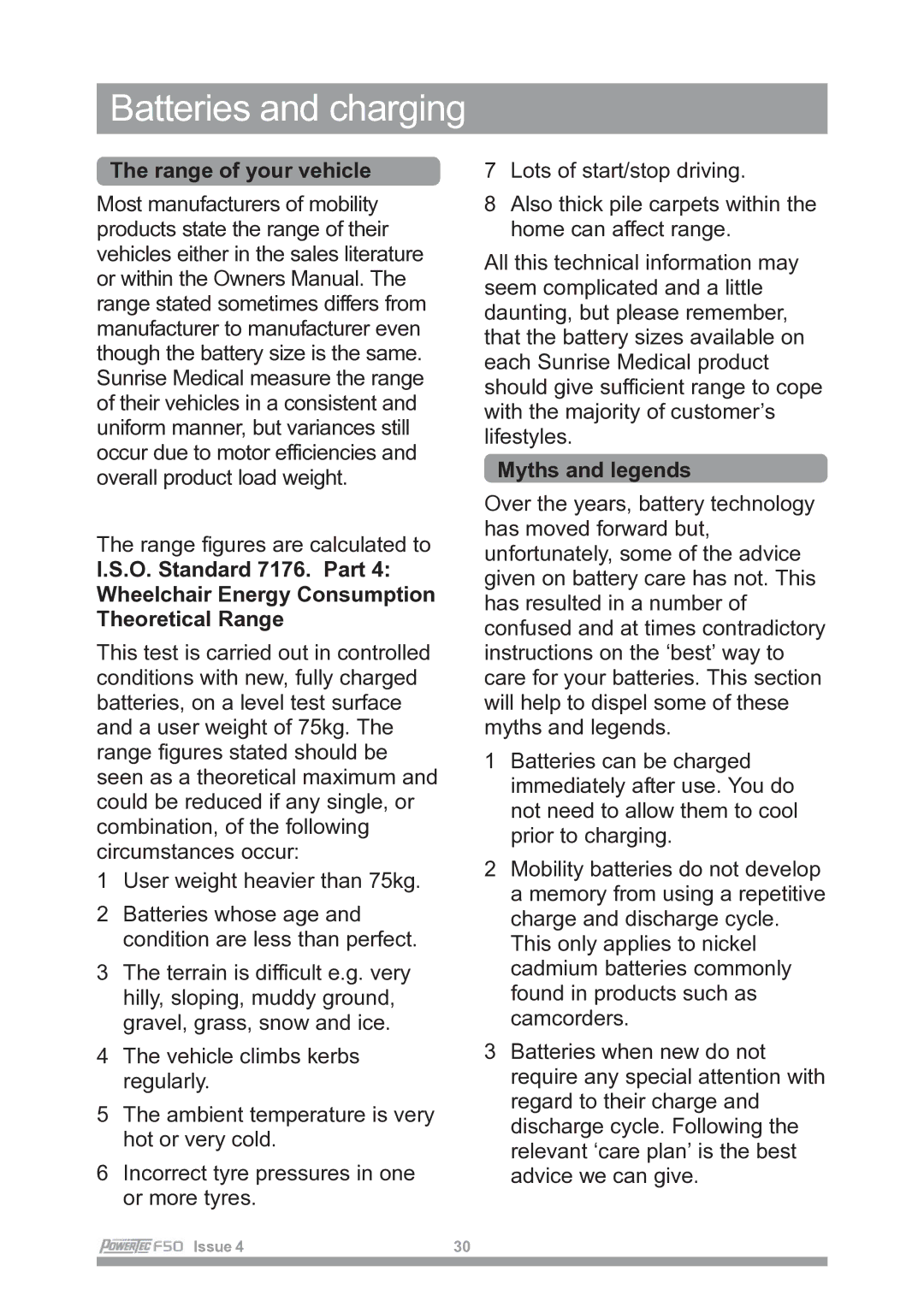 Sunrise Medical F50 owner manual Range of your vehicle, Myths and legends 