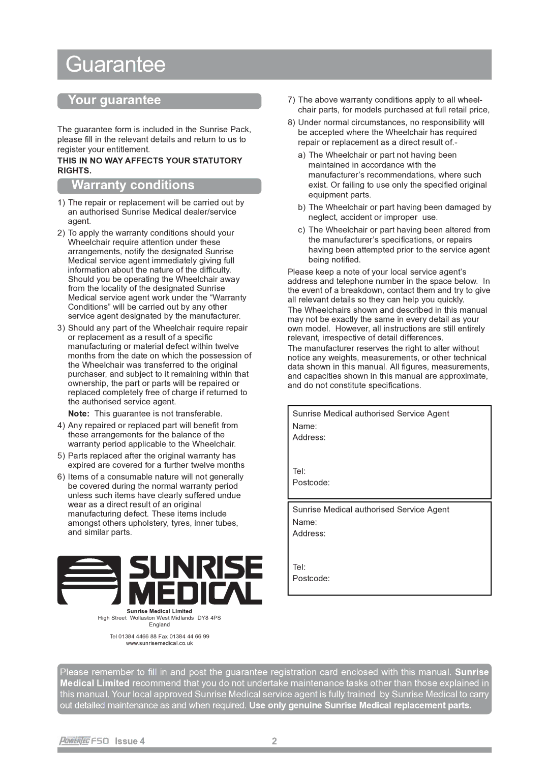 Sunrise Medical F50 owner manual Guarantee, Your guarantee 