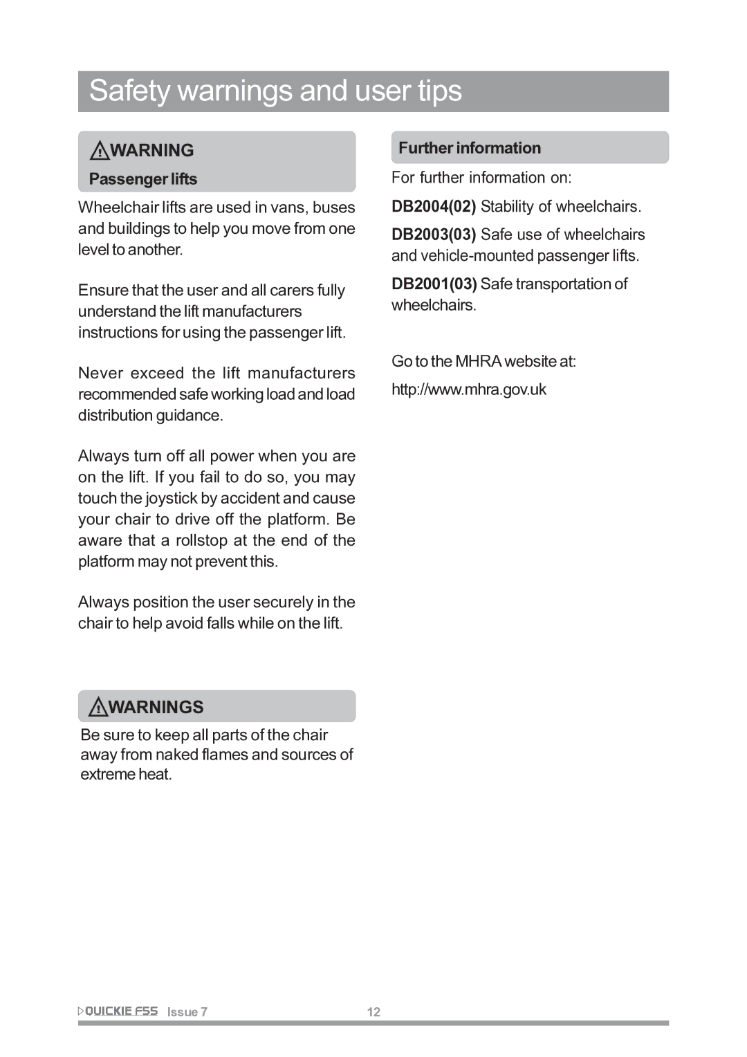 Sunrise Medical F55 owner manual Passenger lifts, Further information 