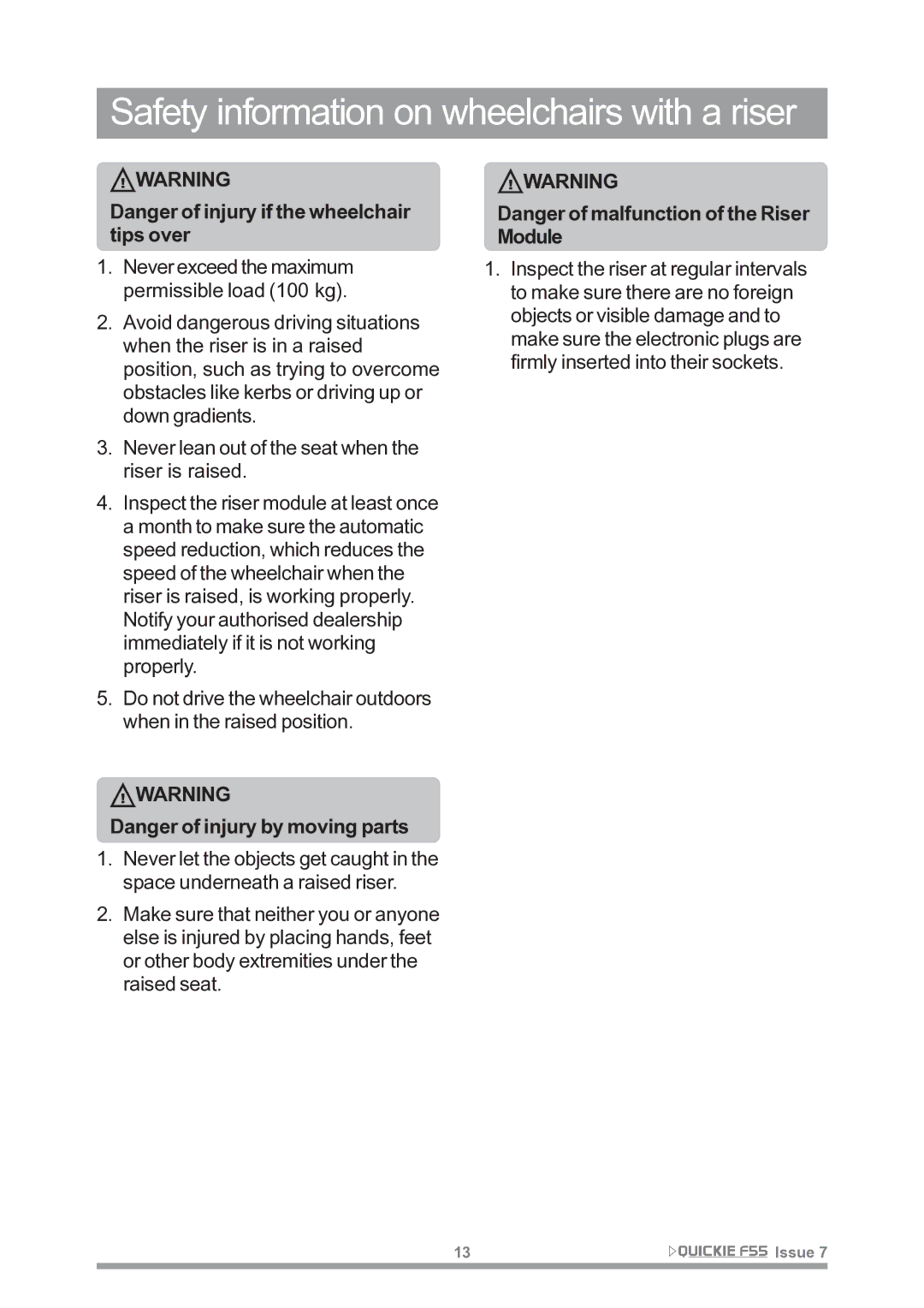 Sunrise Medical F55 owner manual Safety information on wheelchairs with a riser 