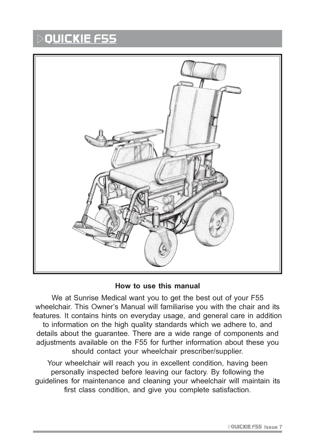 Sunrise Medical F55 owner manual How to use this manual 