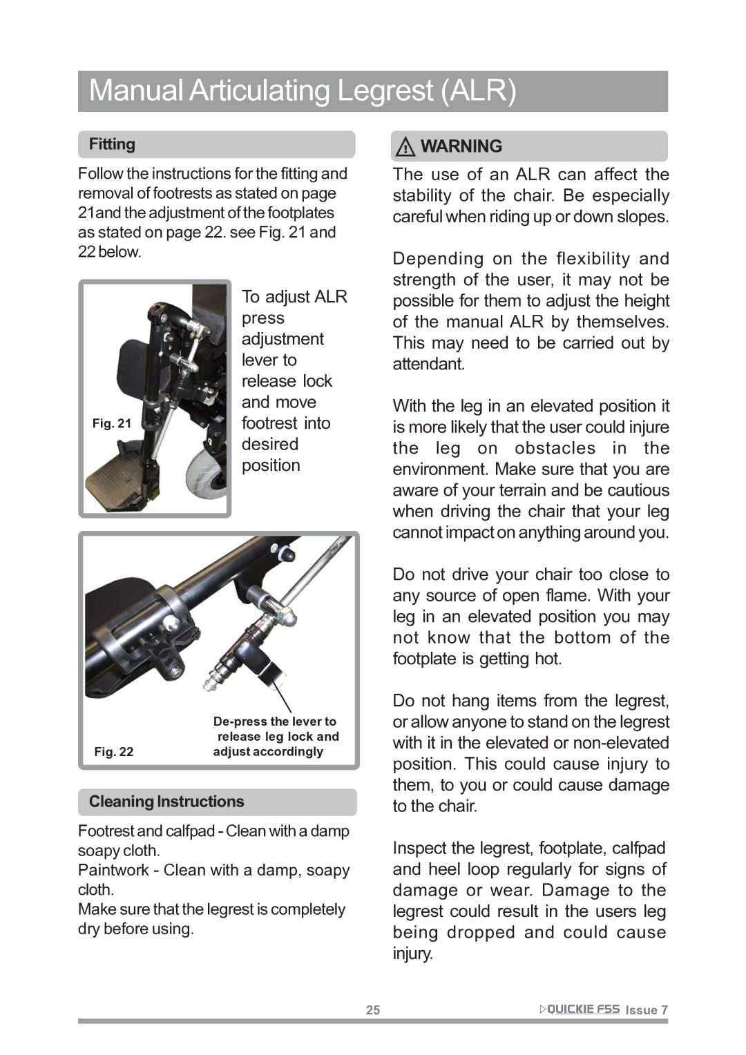 Sunrise Medical F55 owner manual Manual Articulating Legrest ALR, Footrest into desired position 