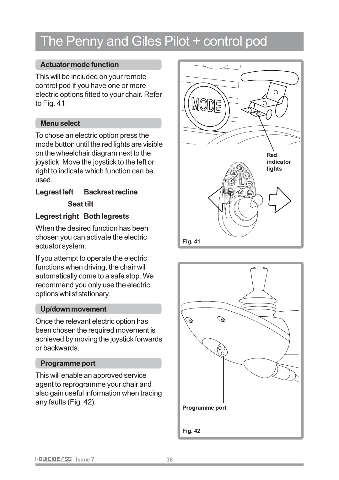 Sunrise Medical F55 owner manual Actuator mode function, Menu select, Up/down movement, Programme port 