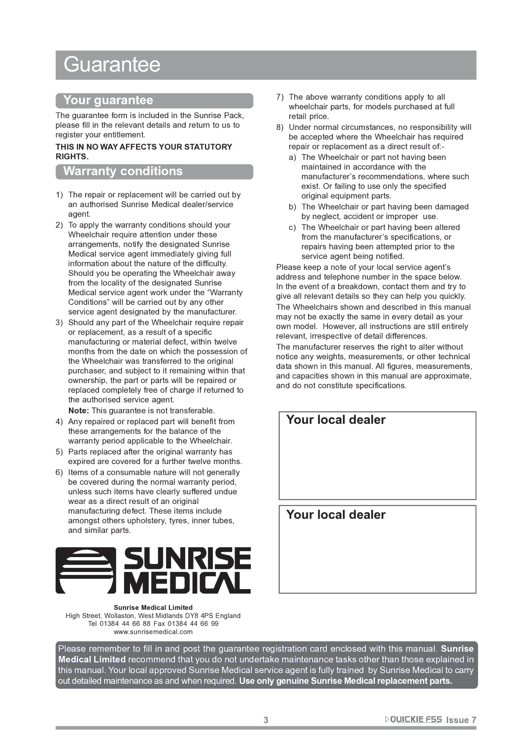 Sunrise Medical F55 owner manual Guarantee, Your guarantee 