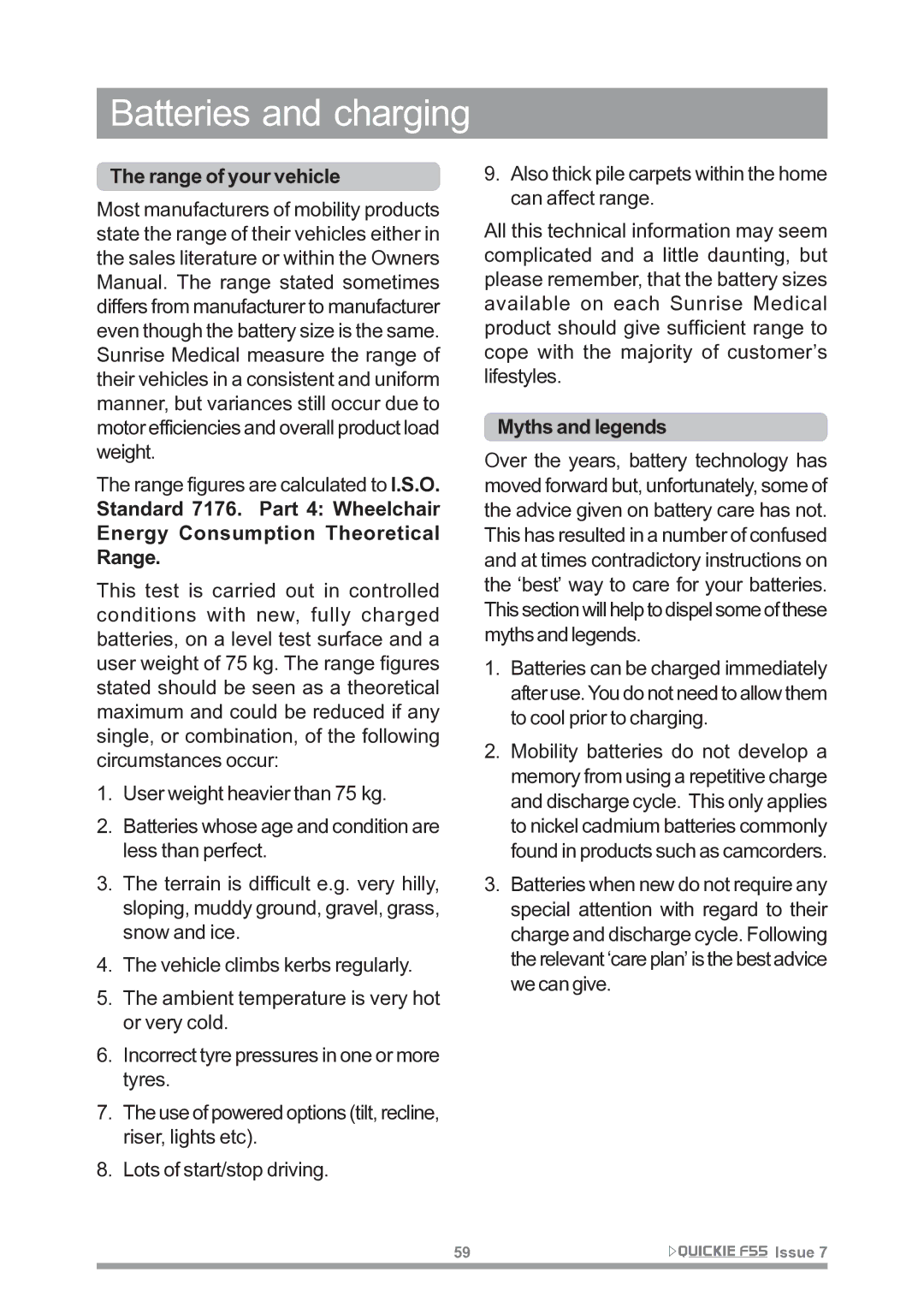 Sunrise Medical F55 owner manual Range of your vehicle, Myths and legends 