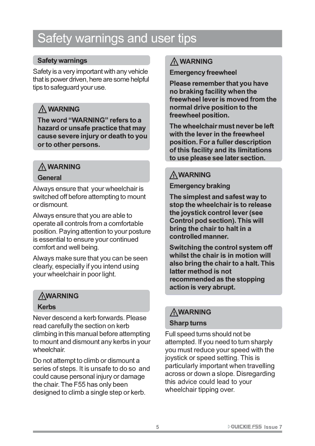 Sunrise Medical F55 owner manual Safety warnings and user tips, Kerbs 