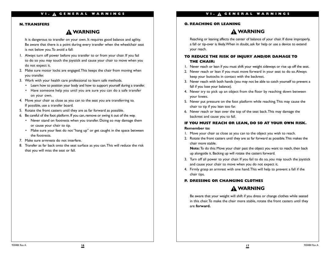 Sunrise Medical G-424 Transfers, Reaching or Leaning, To Reduce the Risk of Injury AND/OR Damage to the Chair 