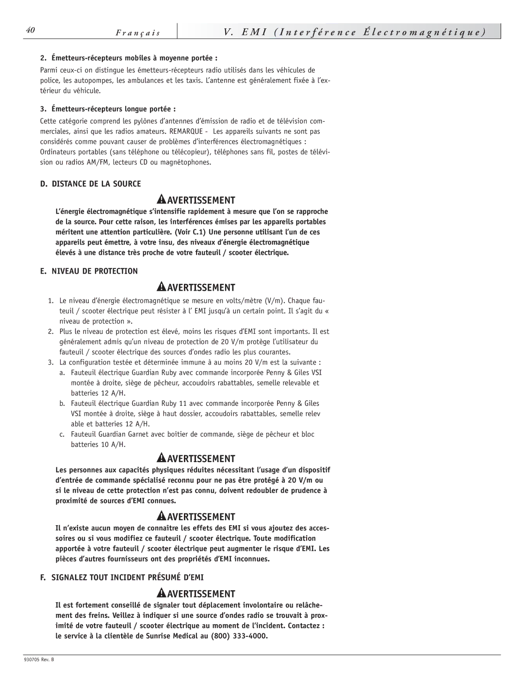 Sunrise Medical Garnet, Ruby 11 Distance DE LA Source, Niveau DE Protection, Signalez Tout Incident Présumé D’EMI 