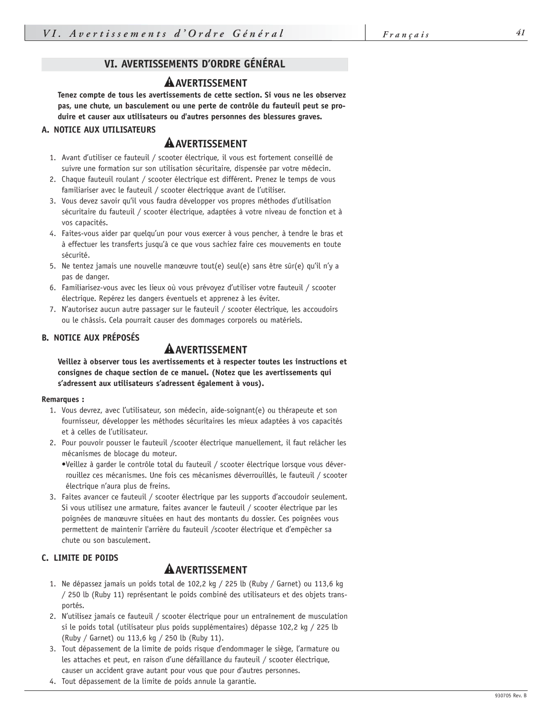 Sunrise Medical Ruby 11, Garnet E r t i s s e m e n t s ’ O r d r e, VI. Avertissements D’ORDRE Général, Limite DE Poids 