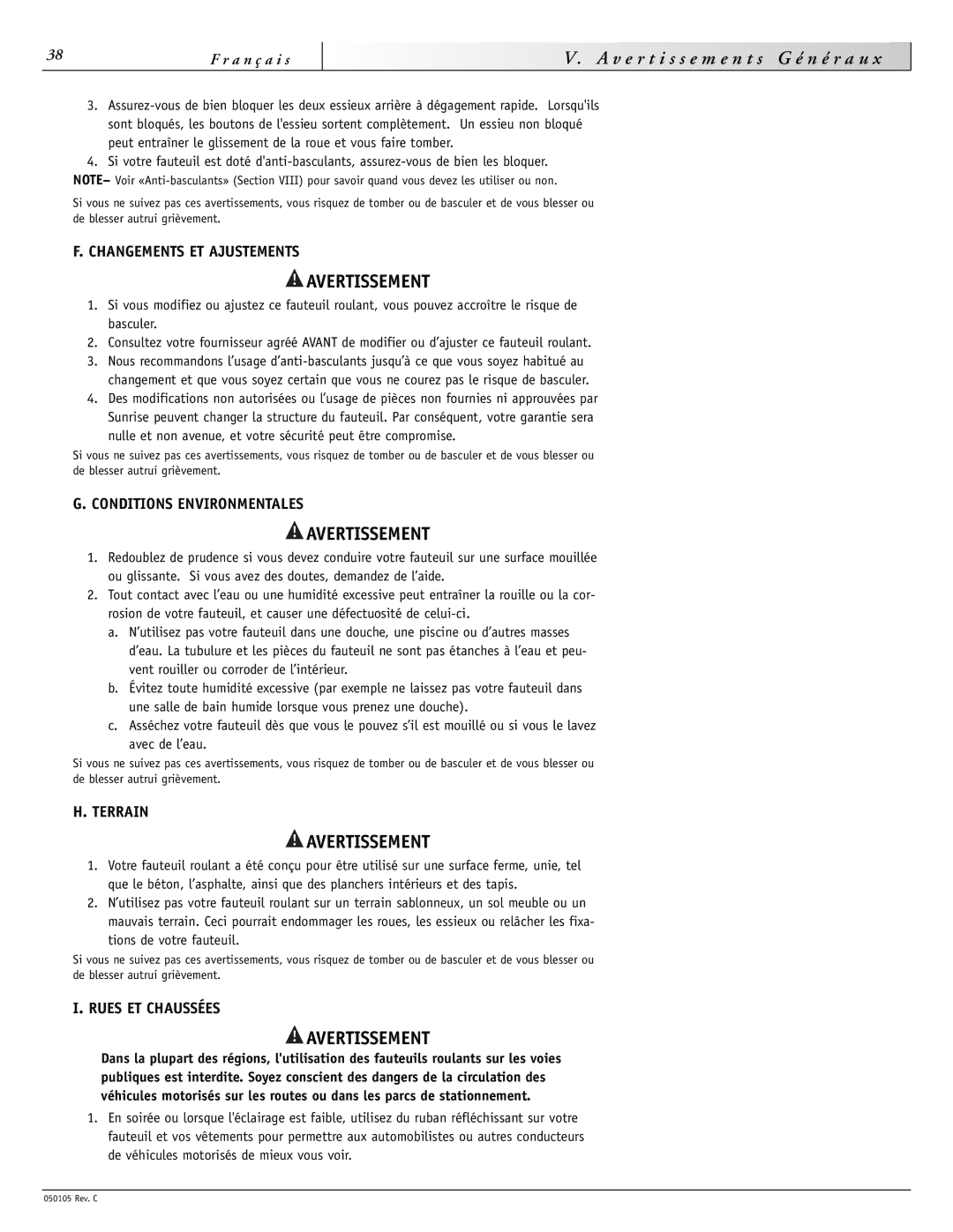 Sunrise Medical GT V e r t i s s e m e n t s G é n é r a u, Changements ET Ajustements, Conditions Environmentales 