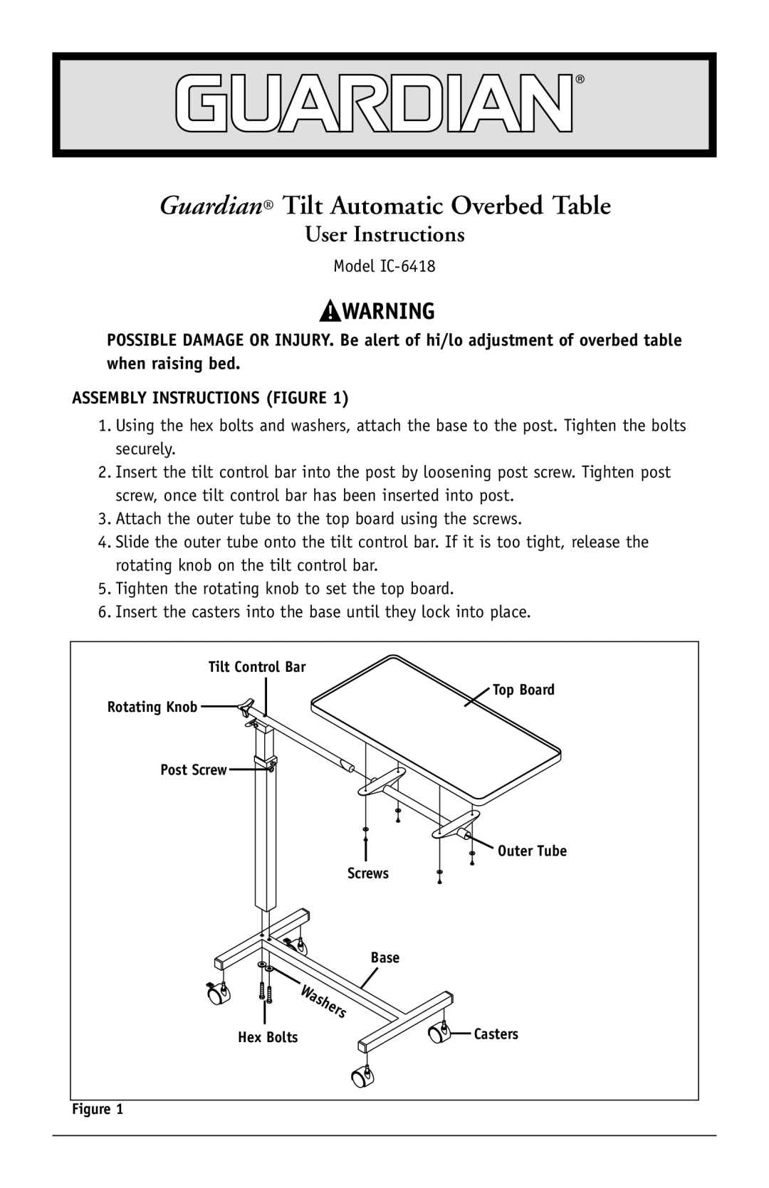 Sunrise Medical IC-6418 manual Guardian Tilt Automatic Overbed Table, User Instructions, Assembly Instructions Figure 