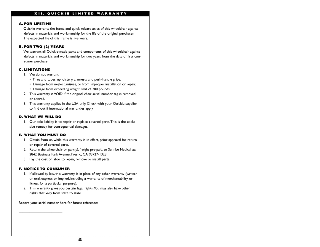 Sunrise Medical LXI instruction manual For Lifetime, For TWO 2 Years, Limitations, What WE will do, What YOU Must do 