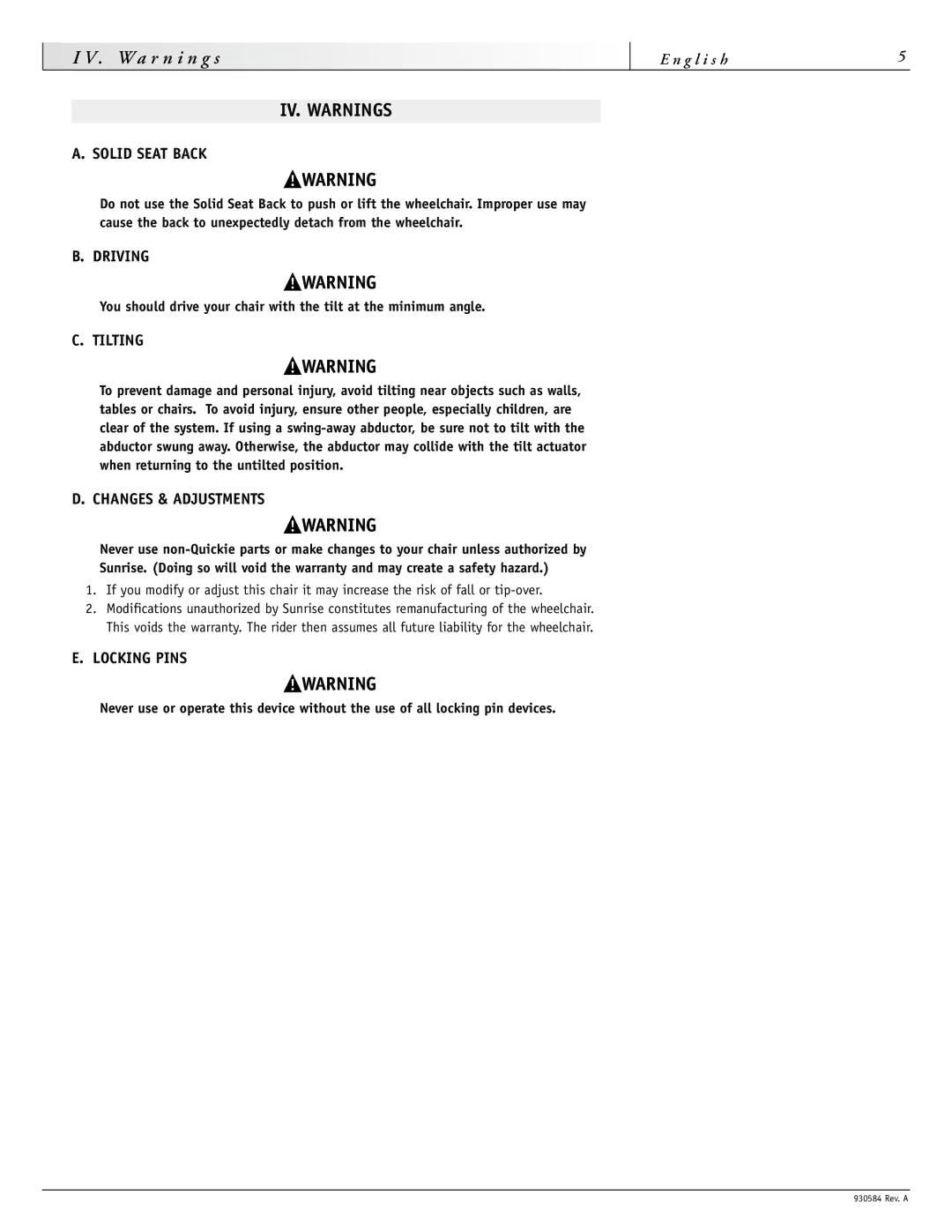 Sunrise Medical F11, M11 instruction manual IV. Warnings 