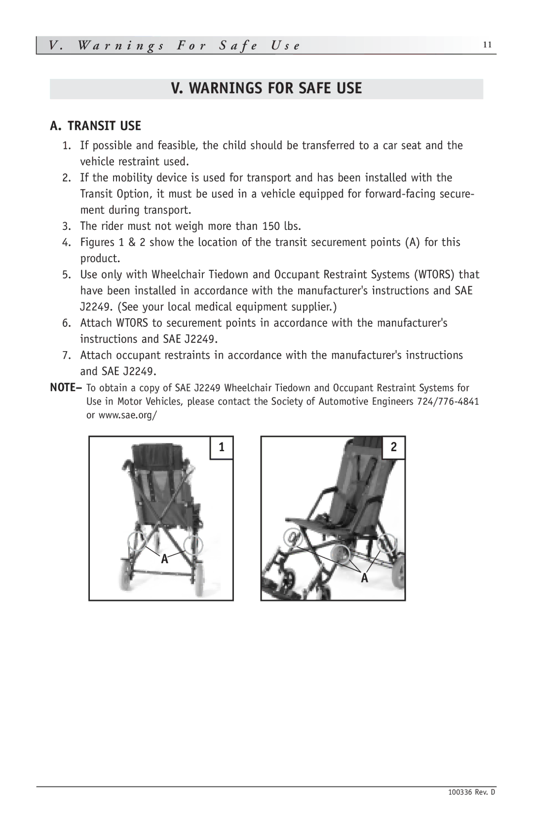 Sunrise Medical Mighty Lite instruction manual R n i n g s F e, Transit USE 