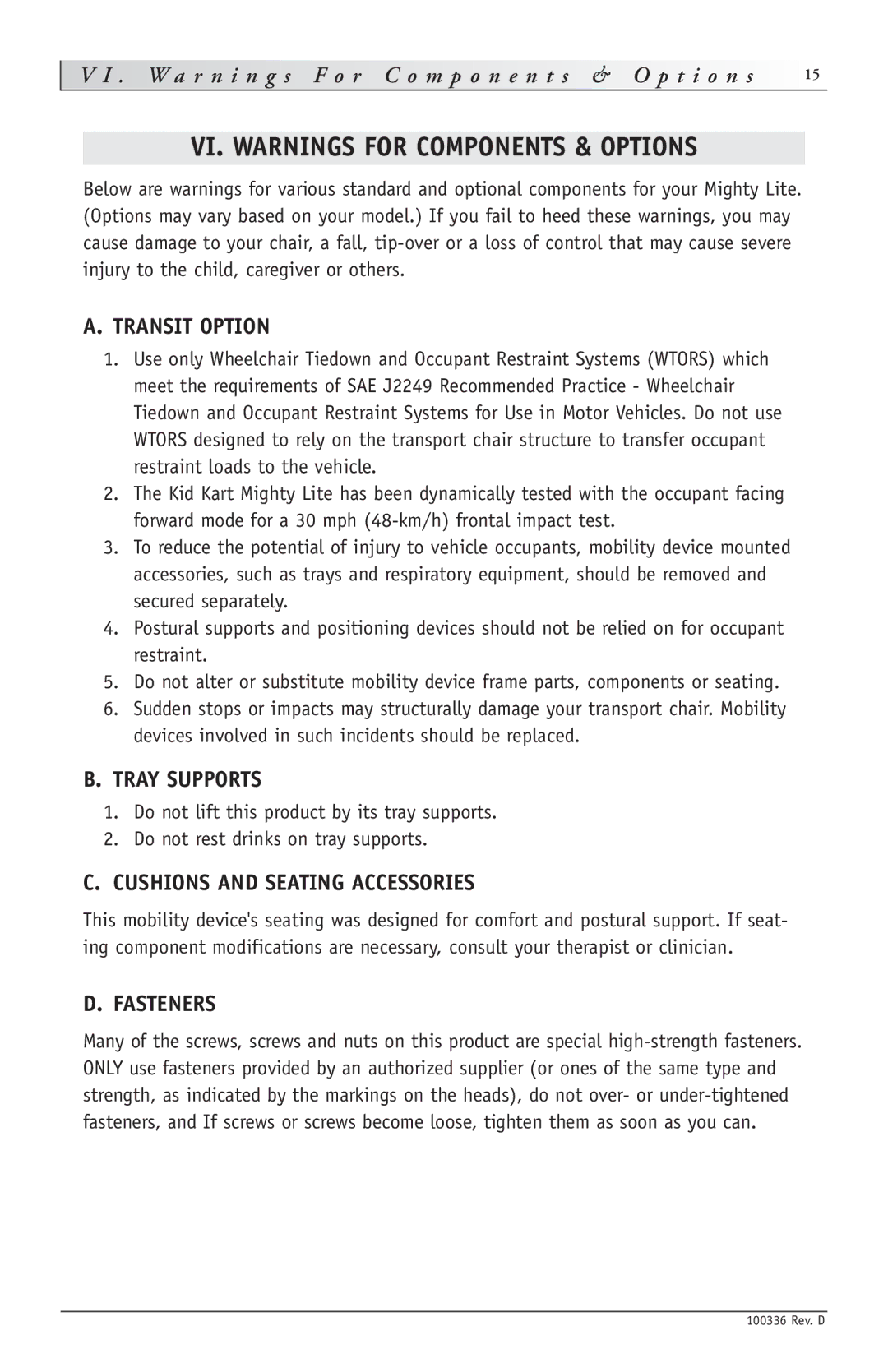 Sunrise Medical Mighty Lite VI. Warnings for Components & Options, Transit Option, Tray Supports, Fasteners 