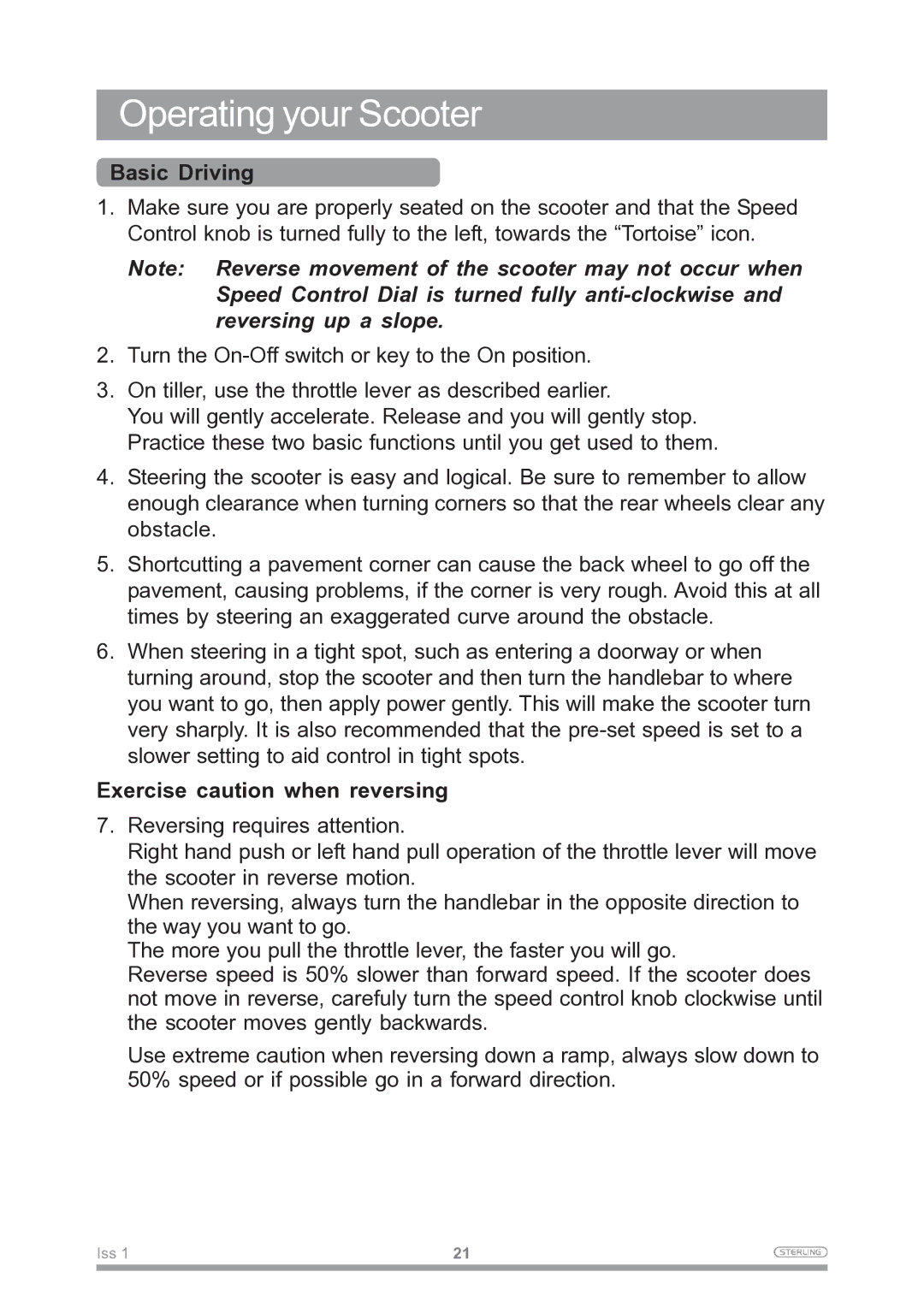 Sunrise Medical Mobility Scooter owner manual Basic Driving, Exercise caution when reversing 