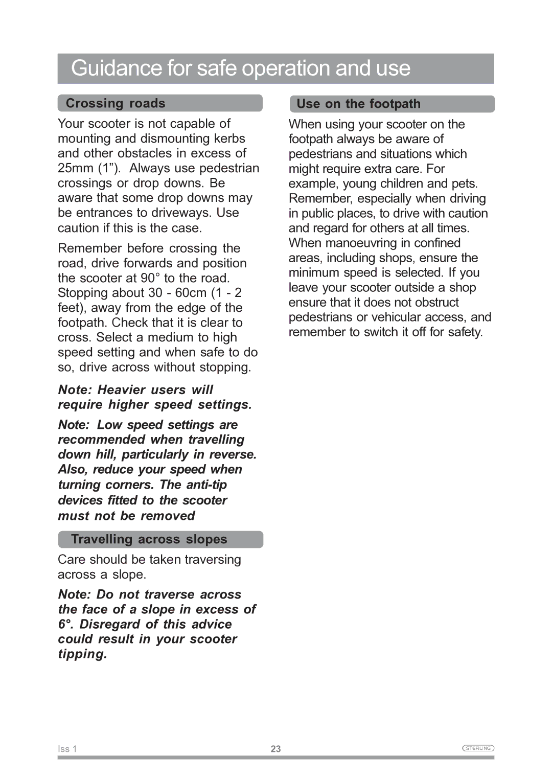 Sunrise Medical Mobility Scooter owner manual Guidance for safe operation and use, Crossing roads, Travelling across slopes 