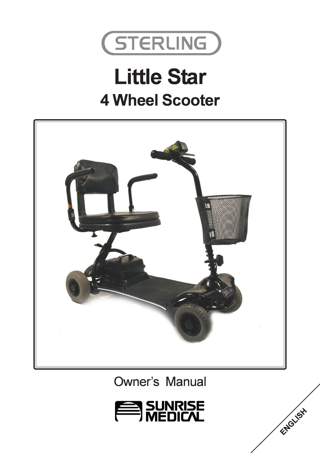 Sunrise Medical Mobility Scooter owner manual Little Star, Wheel Scooter, Owner’s Manual 