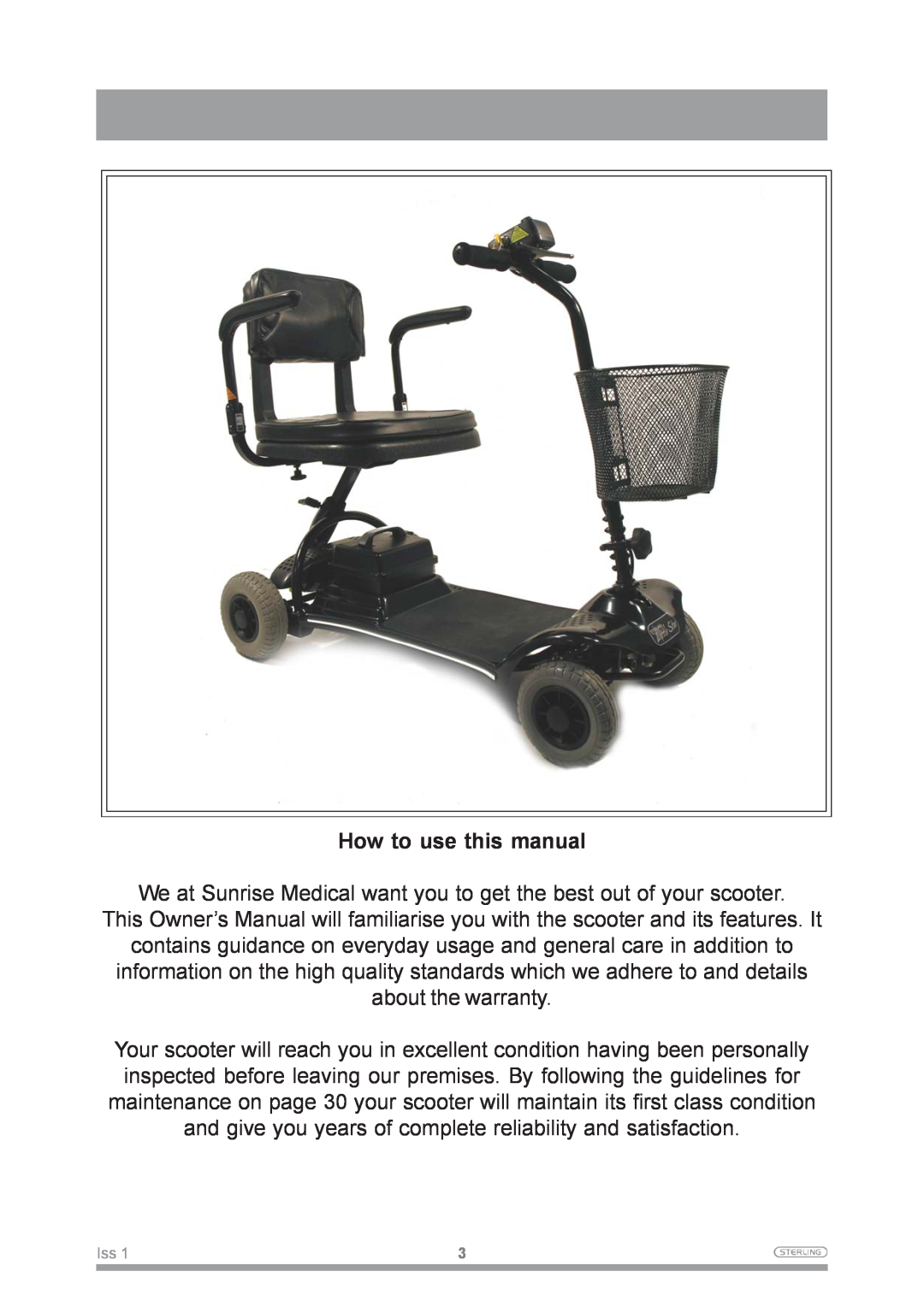 Sunrise Medical Mobility Scooter owner manual How to use this manual 