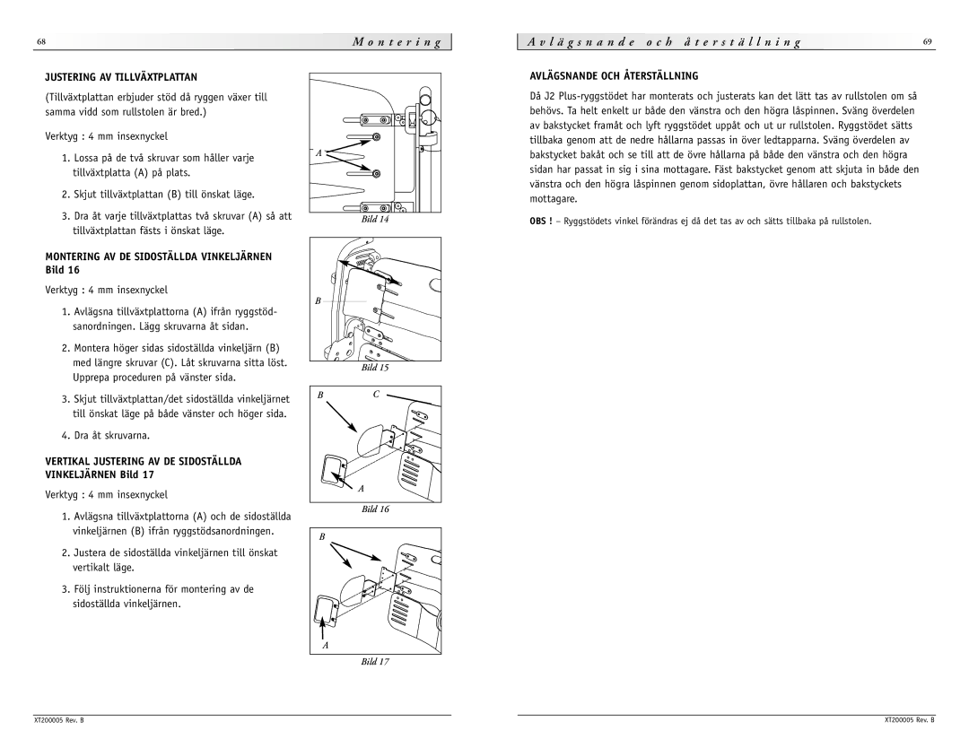 Sunrise Medical None instruction manual Justering AV Tillväxtplattan, Avlägsnande OCH Återställning 