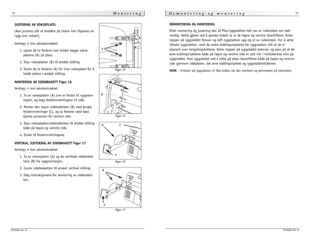 Sunrise Medical None Justering AV Vokseplate, Montering AV Sidebrakett Figur, Vertikal Justering AV Sidebrakett Figur, Ten 