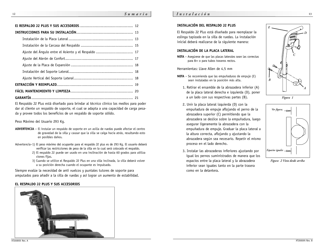 Sunrise Medical None instruction manual S t a l a c i ó n, Peso Máximo del Usuario 293 Kg, Instalación DE LA Placa Lateral 