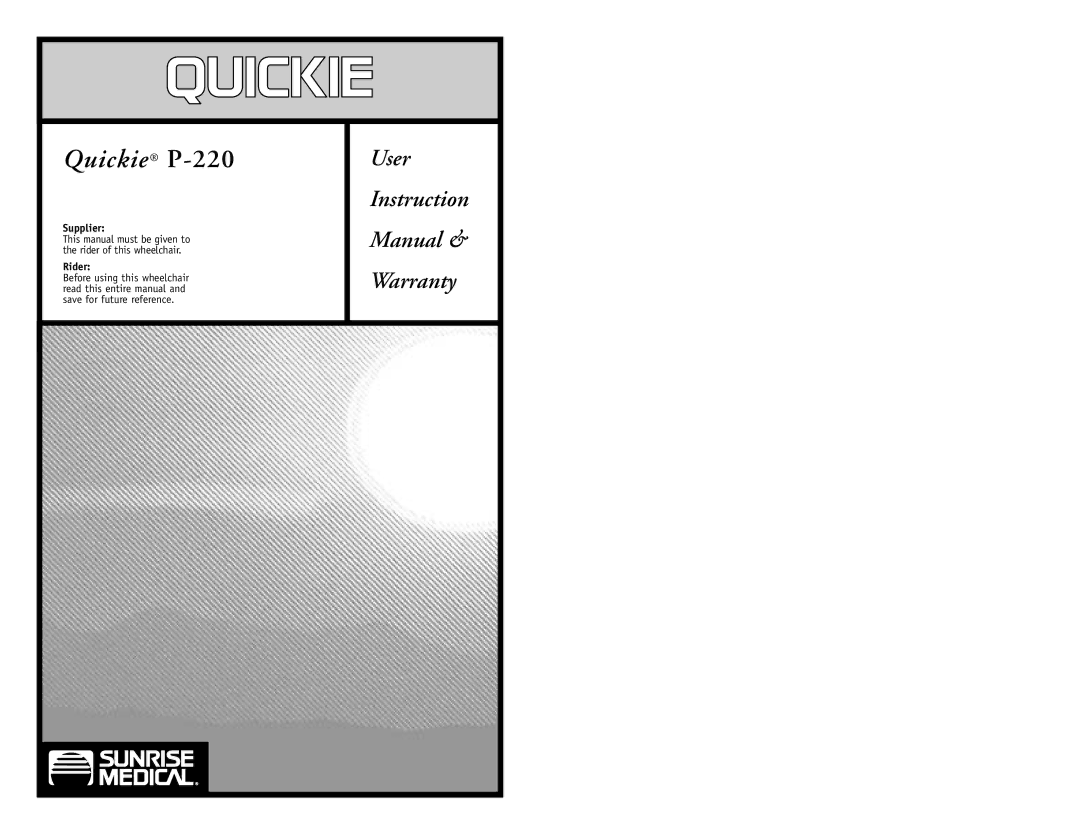 Sunrise Medical instruction manual Quickie P-220 