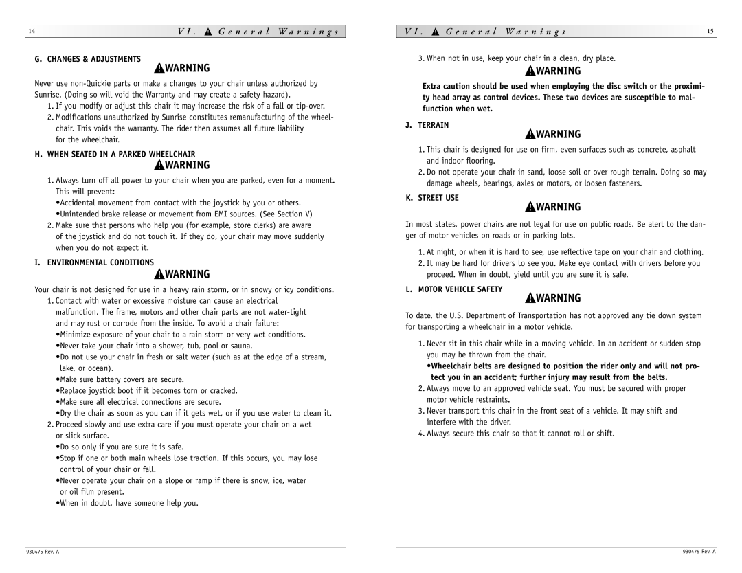 Sunrise Medical P-220 Changes & Adjustments, When Seated in a Parked Wheelchair, Environmental Conditions, Terrain 