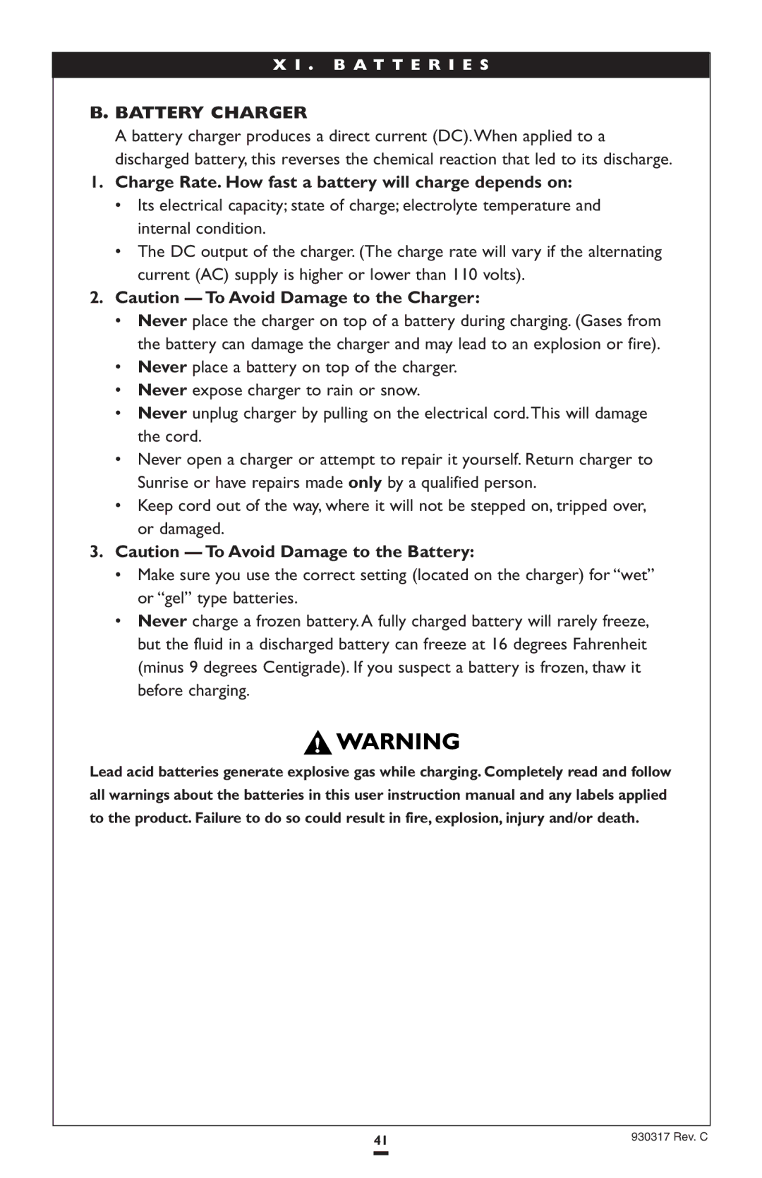 Sunrise Medical P300 instruction manual Battery Charger, Battery will charge depends on, Never 