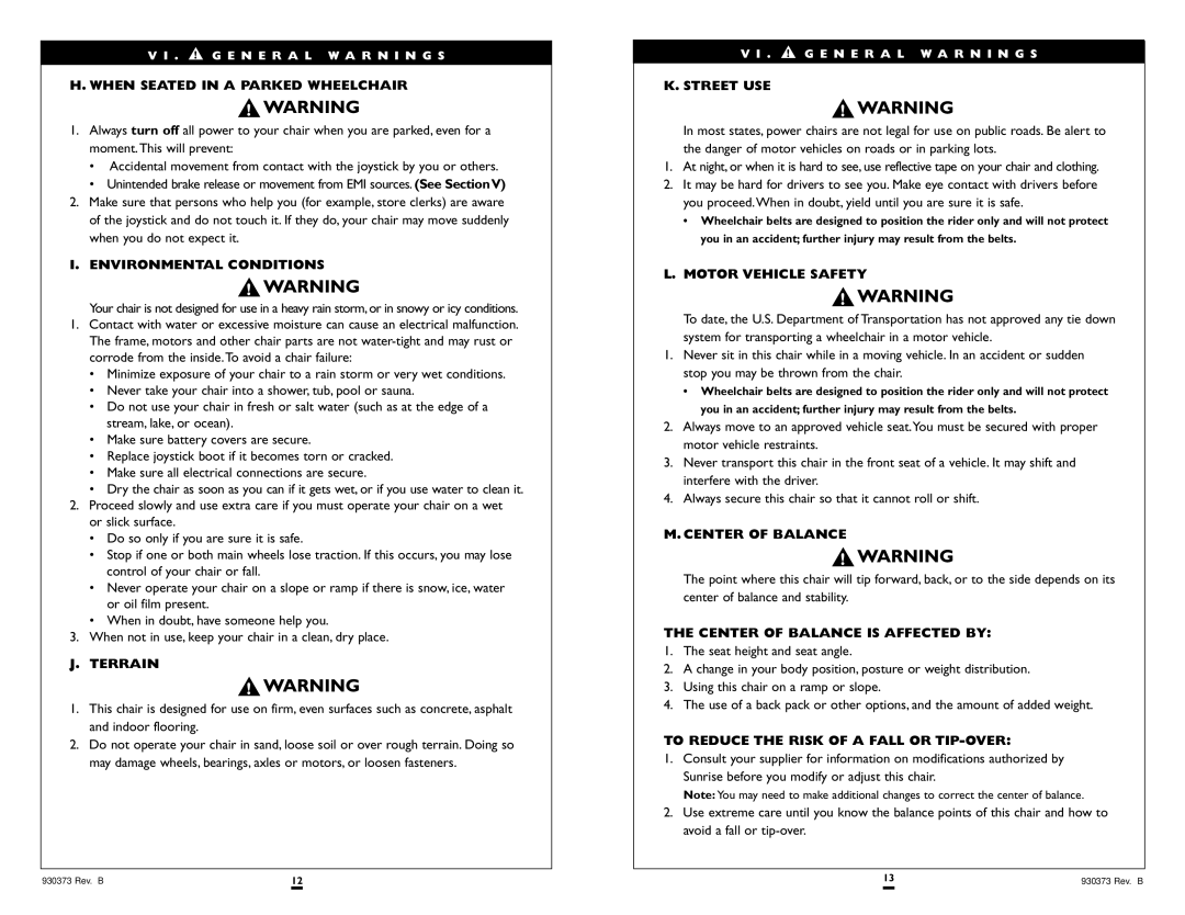 Sunrise Medical Quickie P120 When Seated in a Parked Wheelchair, Environmental Conditions, Terrain, Street USE 