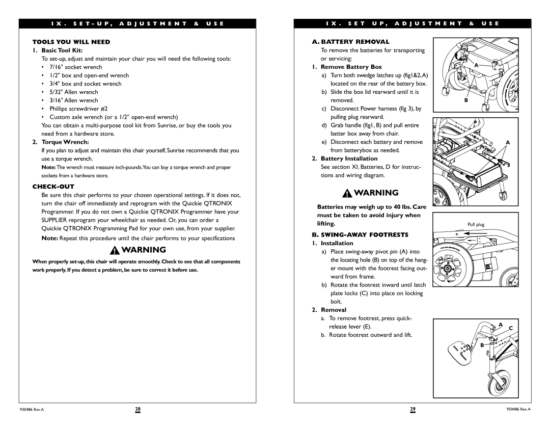 Sunrise Medical Quickie S-525 instruction manual Tools YOU will Need, CHECK-OUT Battery Removal, SWING-AWAY Footrests 