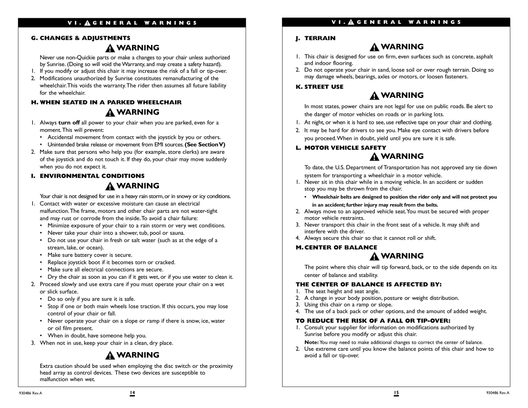 Sunrise Medical Quickie S-525 Changes & Adjustments, When Seated in a Parked Wheelchair, Environmental Conditions, Terrain 