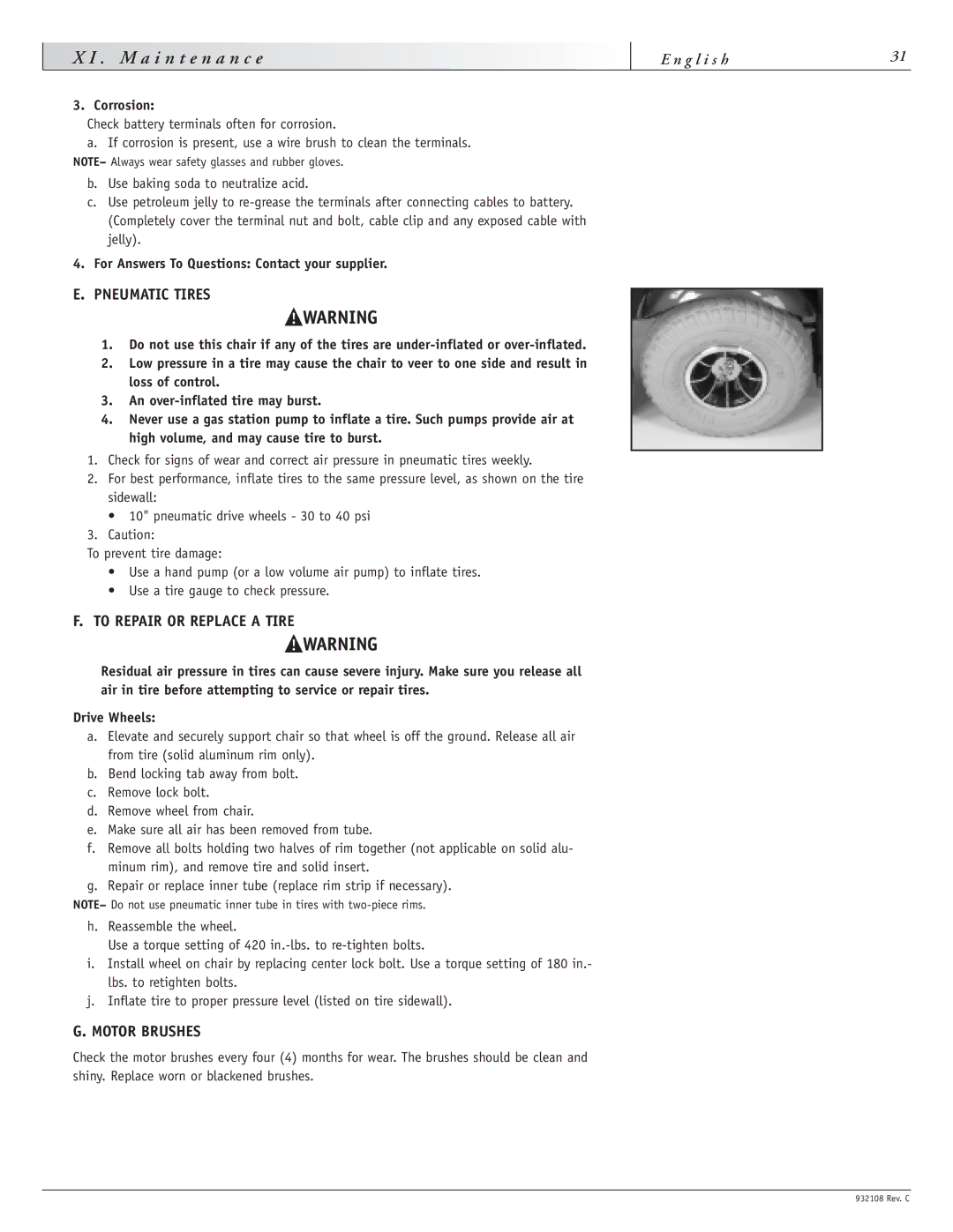 Sunrise Medical S-11 To Repair or Replace a Tire, Motor Brushes, Corrosion, For Answers To Questions Contact your supplier 