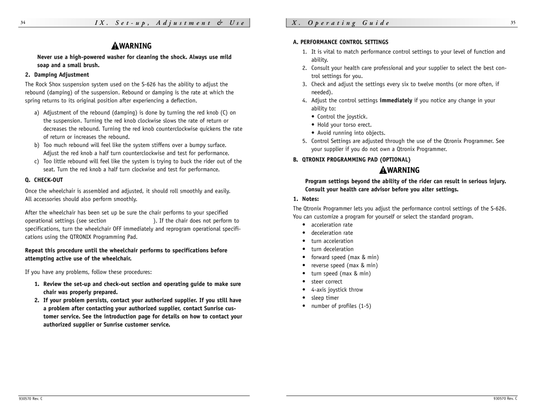 Sunrise Medical S-626 instruction manual P e r a t i n g G u i d e, If you have any problems, follow these procedures 