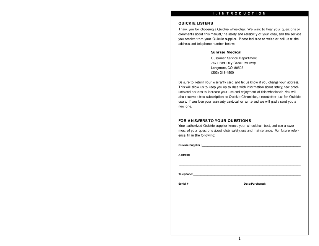 Sunrise Medical ST/DT instruction manual Quickie Listens, Sunrise Medical, For Answers to Your Questions 