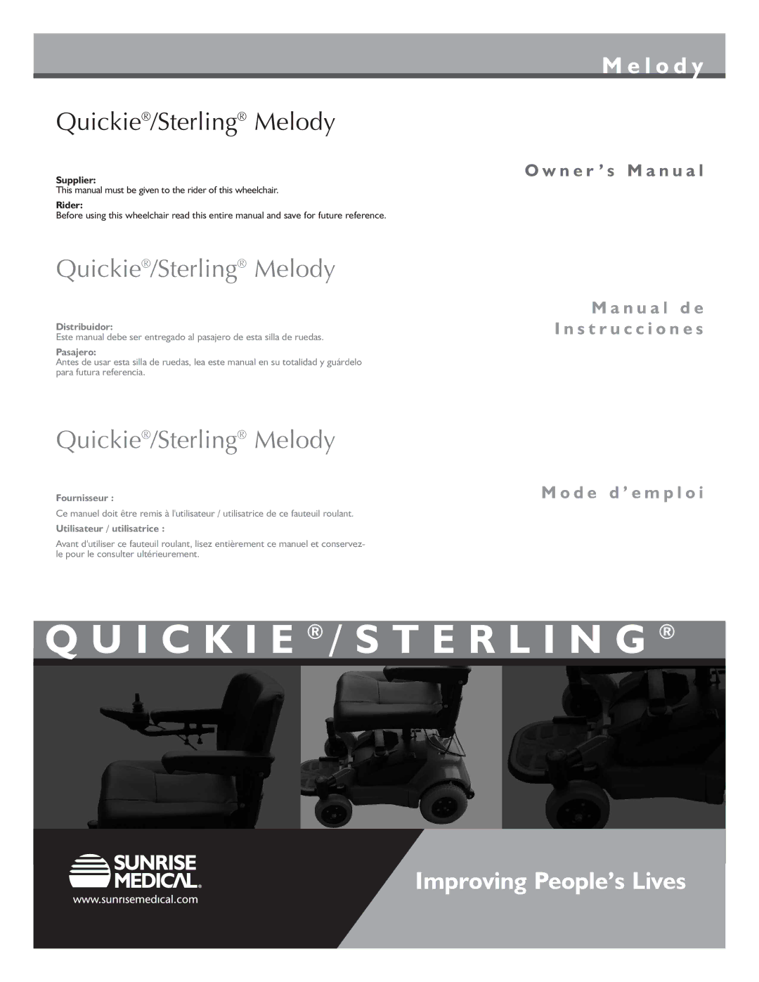 Sunrise Medical Quickie, Sterling owner manual I C K I E / S T E R L I N G 