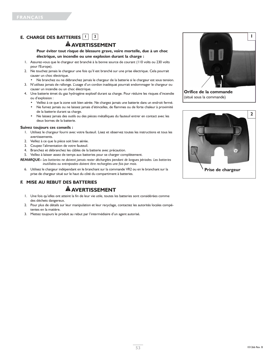 Sunrise Medical Quickie, Sterling Charge DES Batteries 1, Mise AU Rebut DES Batteries, Suivez toujours ces conseils 