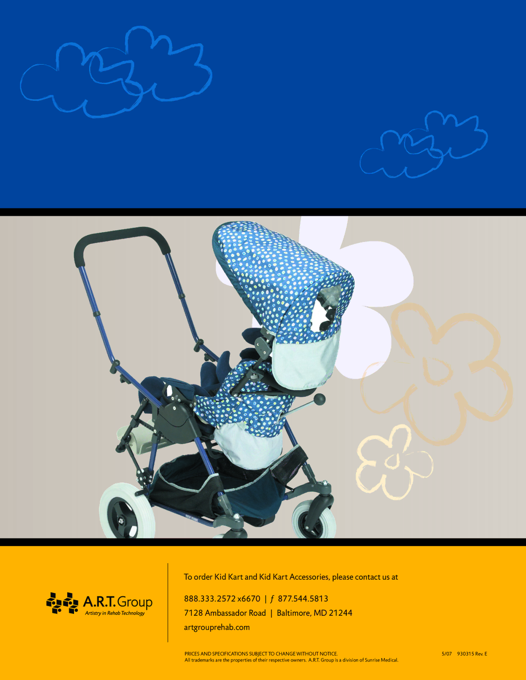 Sunrise Medical Stroller manual Prices and Specifications Subject to Change Without Notice 