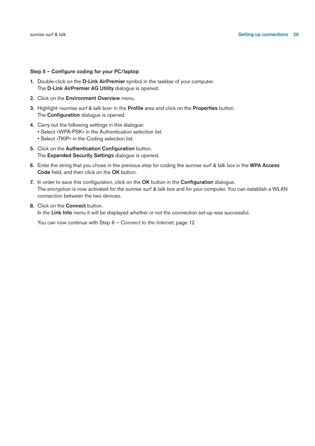 Sunrise Medical User Manual user manual Setting up connections 