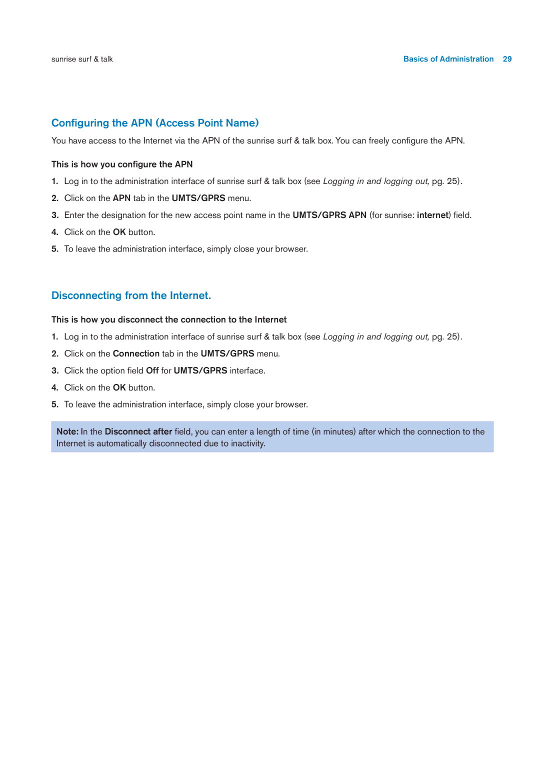 Sunrise Medical User Manual user manual Conﬁguring the APN Access Point Name, Disconnecting from the Internet 