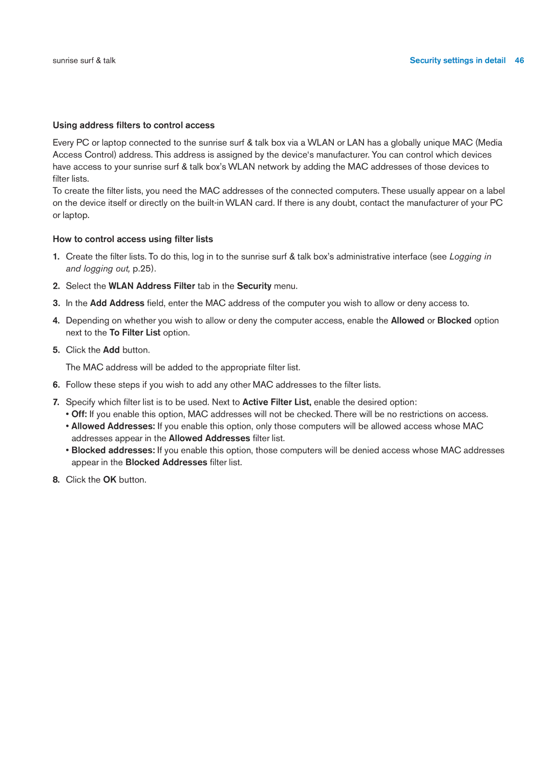 Sunrise Medical User Manual user manual Using address ﬁlters to control access 