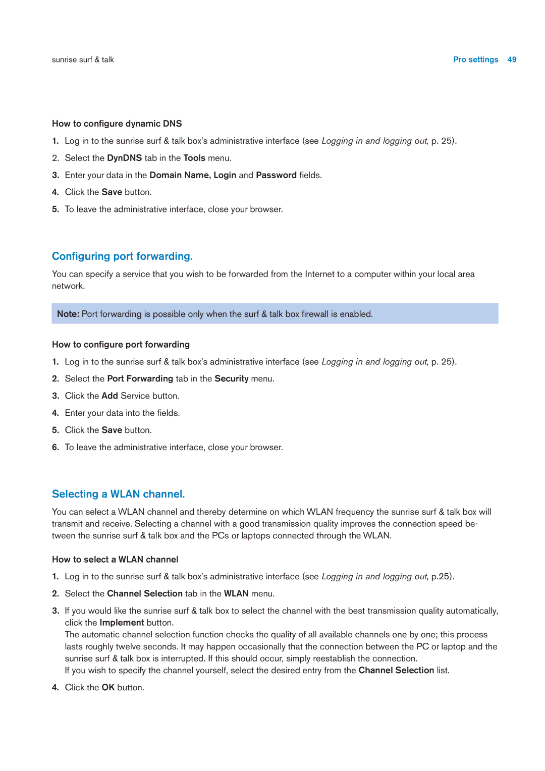 Sunrise Medical User Manual user manual Conﬁguring port forwarding, Selecting a Wlan channel 