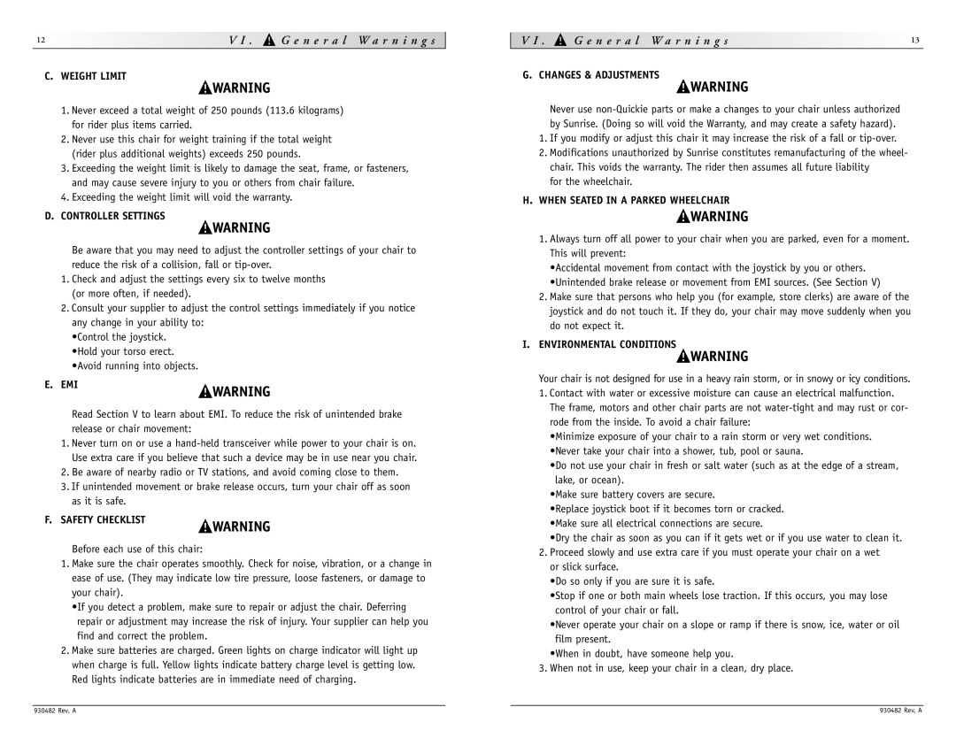 Sunrise Medical V-100 instruction manual Weight Limit, Controller Settings, Emi, Safety Checklist, Changes & Adjustments 