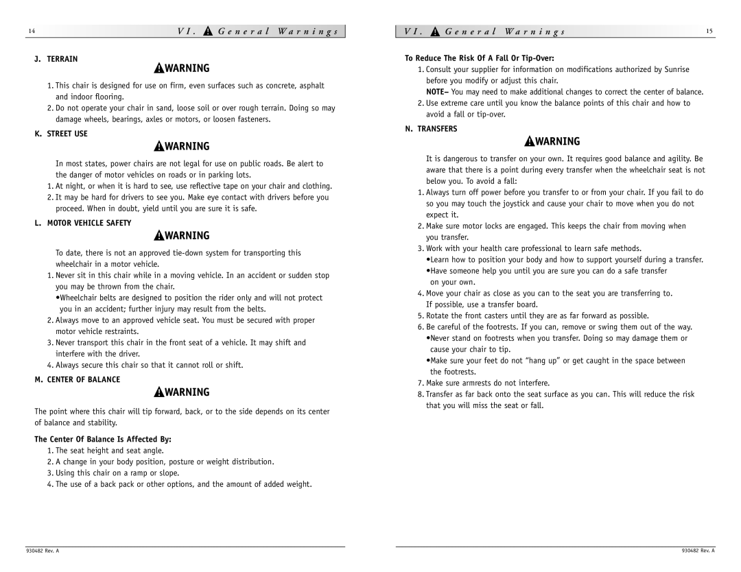 Sunrise Medical V-100 instruction manual Terrain, Street USE, Motor Vehicle Safety, Center of Balance, Transfers 