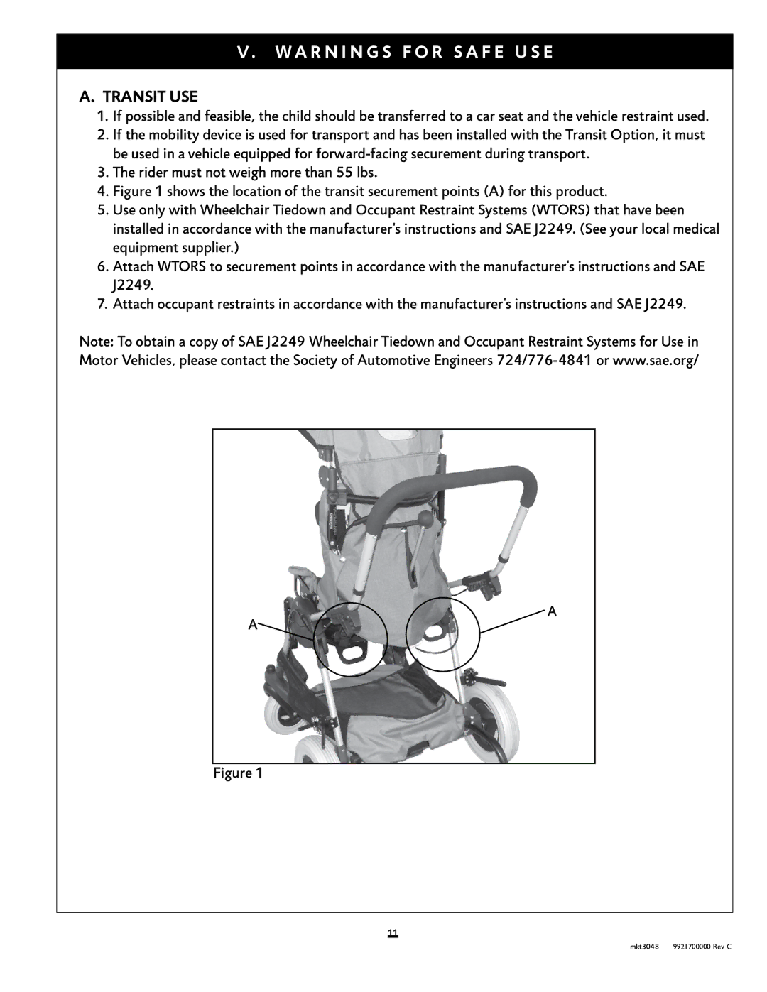 Sunrise Medical Xpress instruction manual A r n i n g s f o r s a f e u s e, Transit USE 