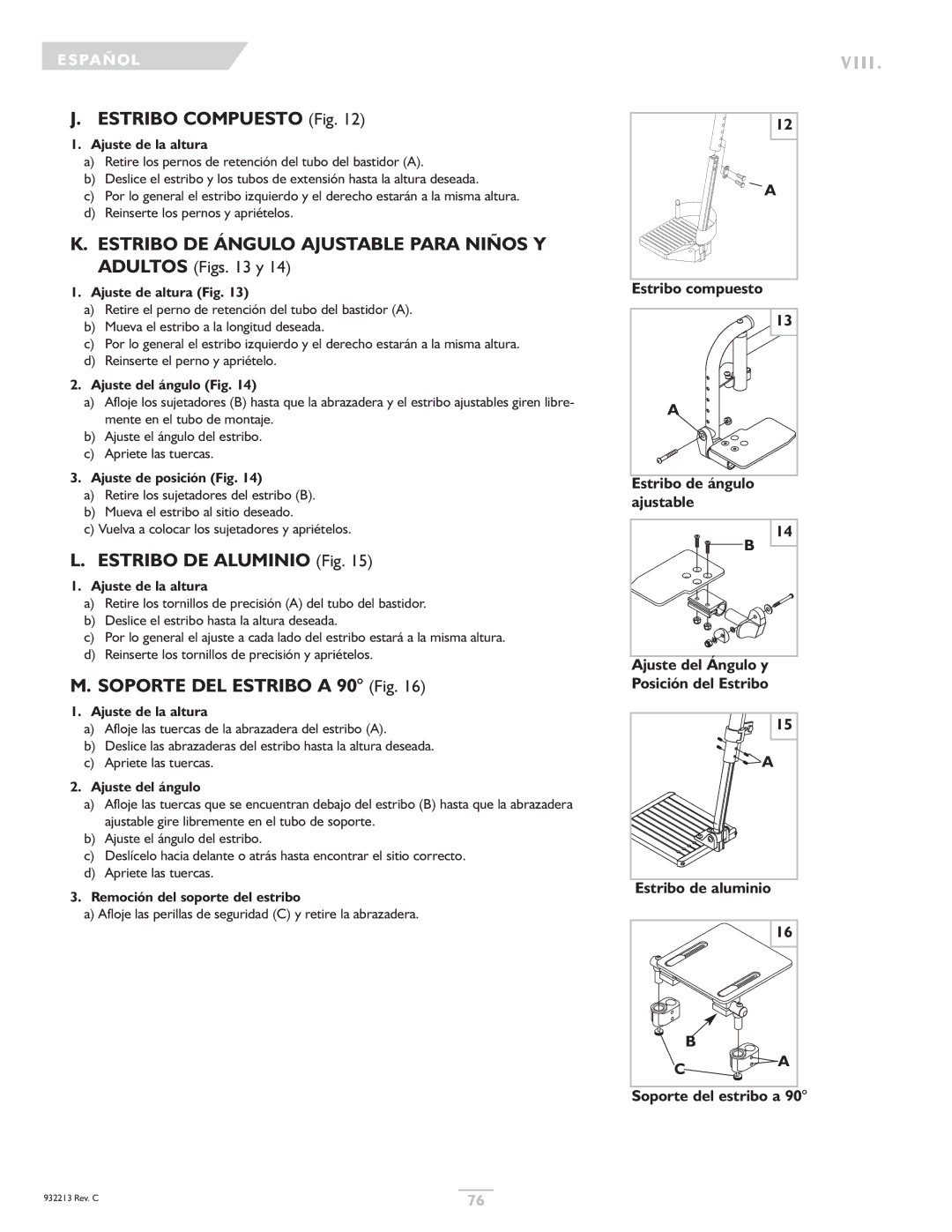 Sunrise Medical Z-Bop owner manual Estribo Compuesto Fig, Estribo DE Aluminio Fig, Soporte DEL Estribo a 90 Fig 